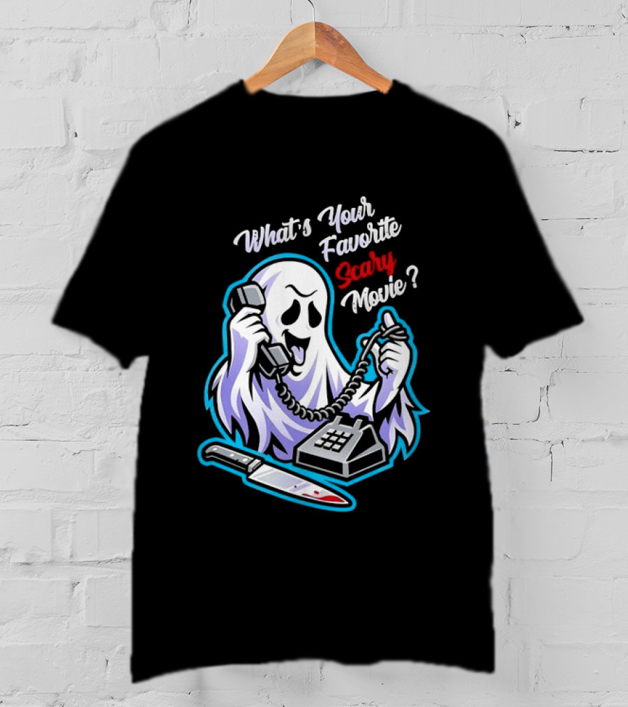 What's Your Favorite Scary Movie Ghost Scream Knife Phone T-Shirt