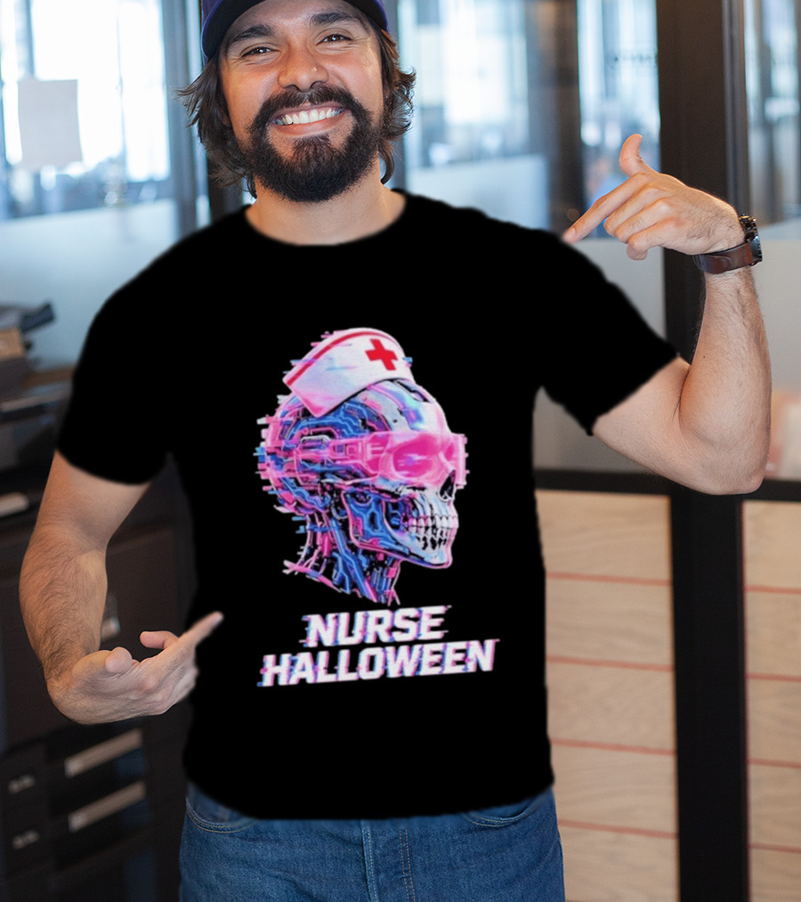 Nurse Halloween Cybernetic Skull Glitch Futuristic Nurse Cap And Neon Skull T-Shirt