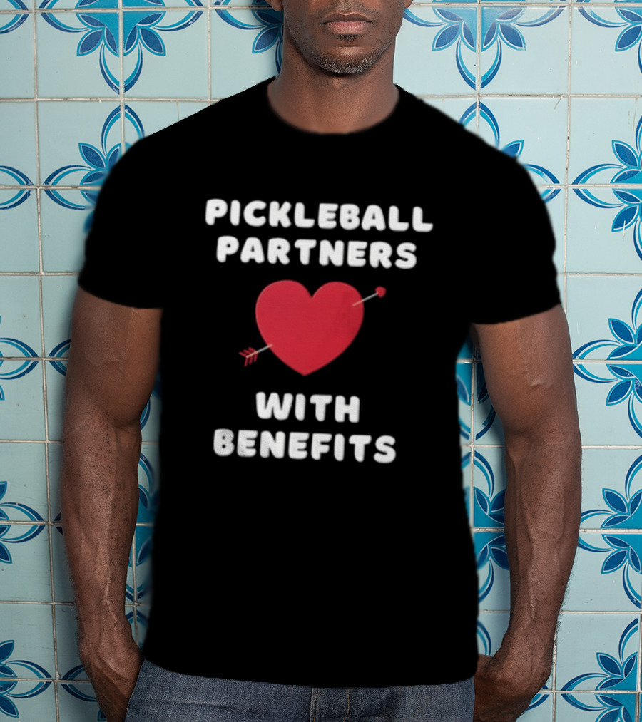 Pickleball Partners With Benefits Red Heart Pierced By Arrow T-Shirt