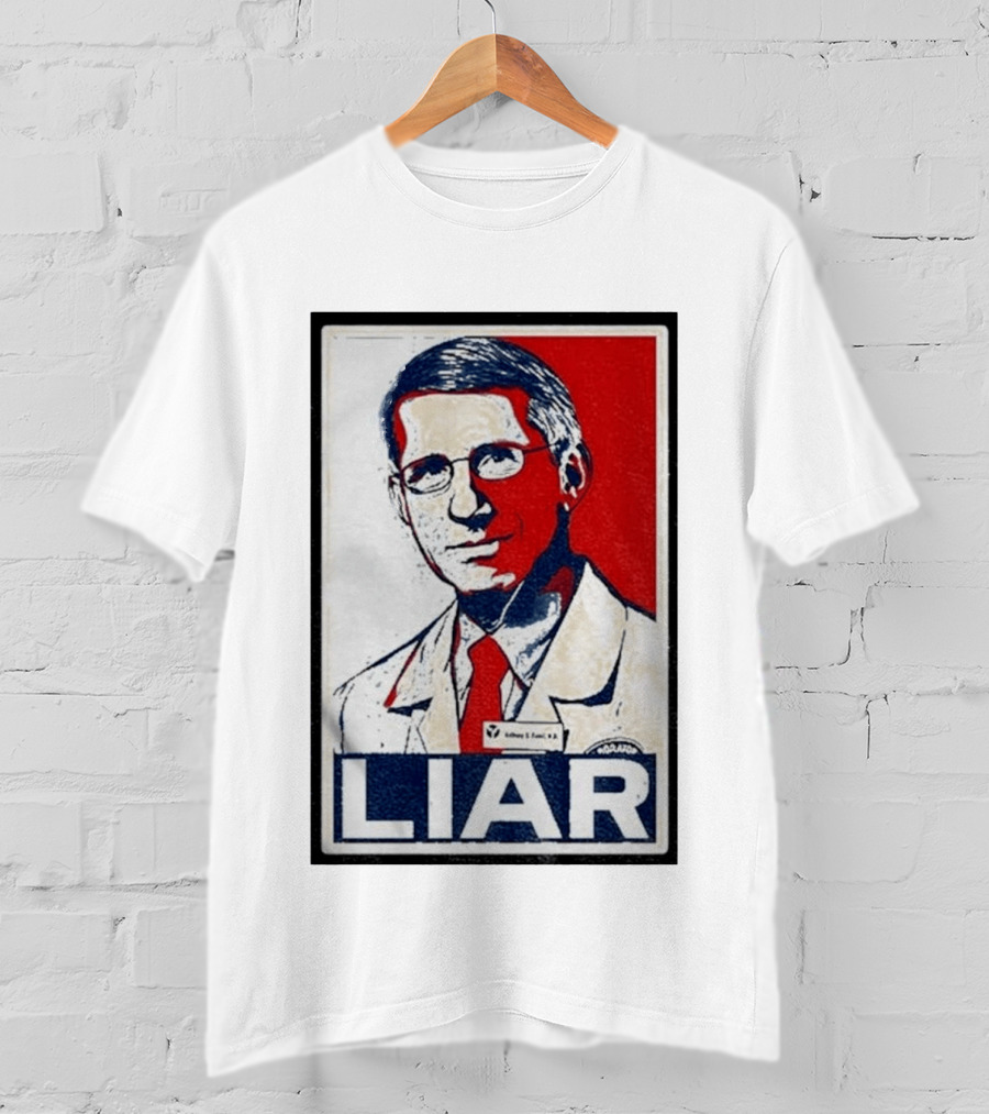 Dr Fauci Liar Political Parody Red White Blue T-Shirt