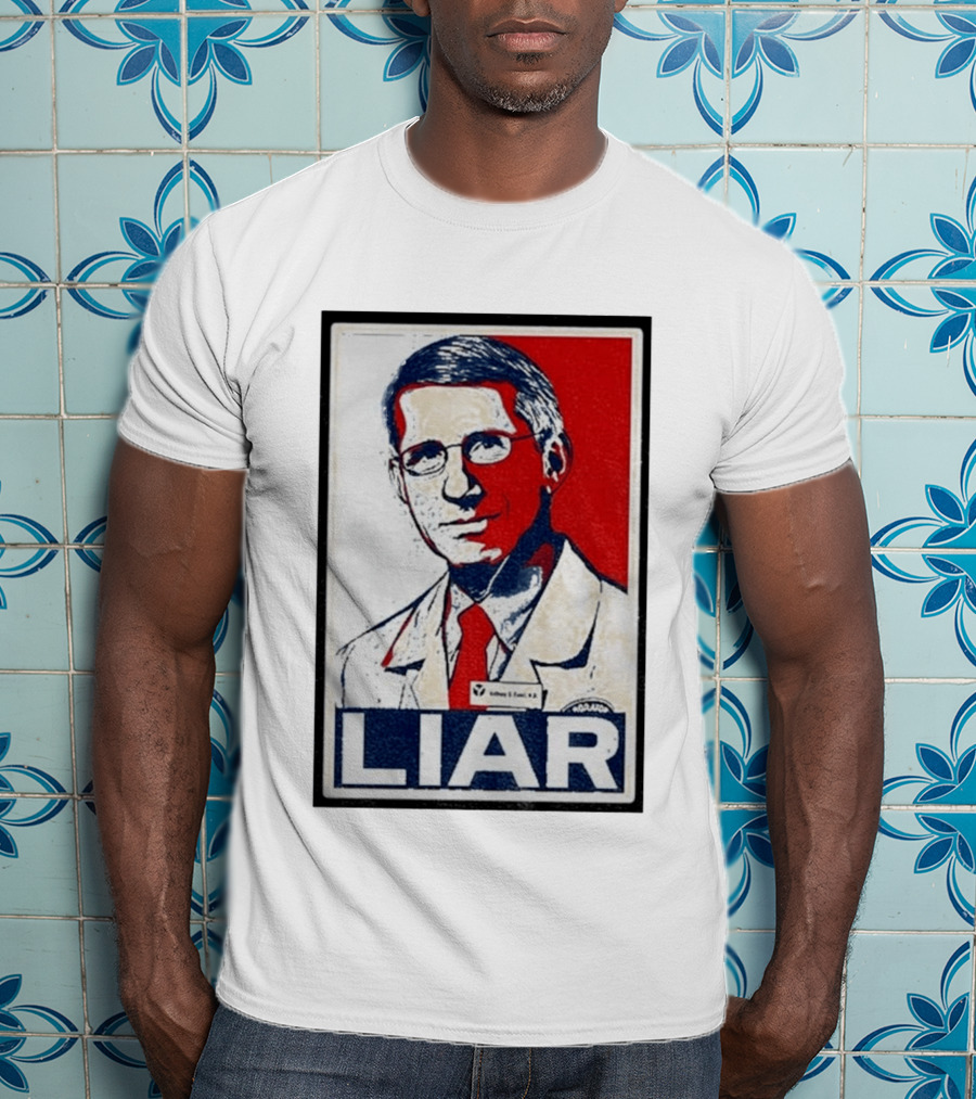 Dr Fauci Liar Political Parody Red White Blue T-Shirt