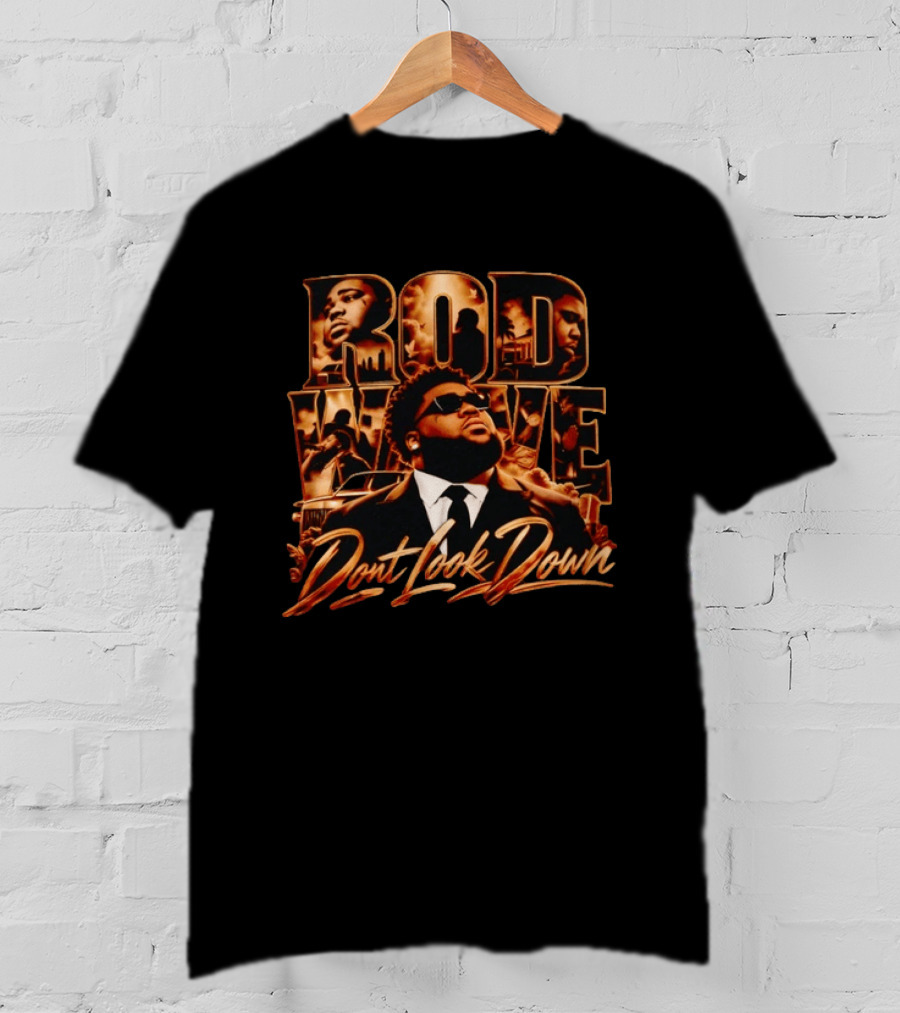Rod Wave Don't Look Down Rapper Hip Hop T-Shirt