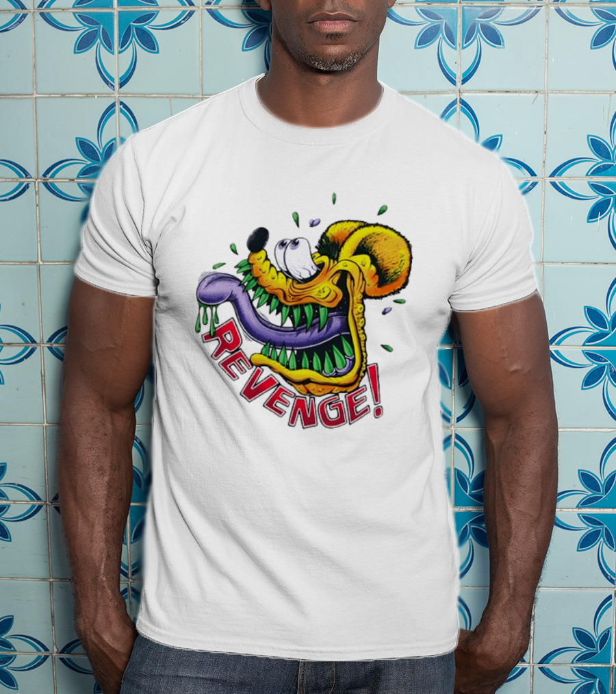 Revenge Ed Roth Rat Fink Get Even With Life T-Shirt
