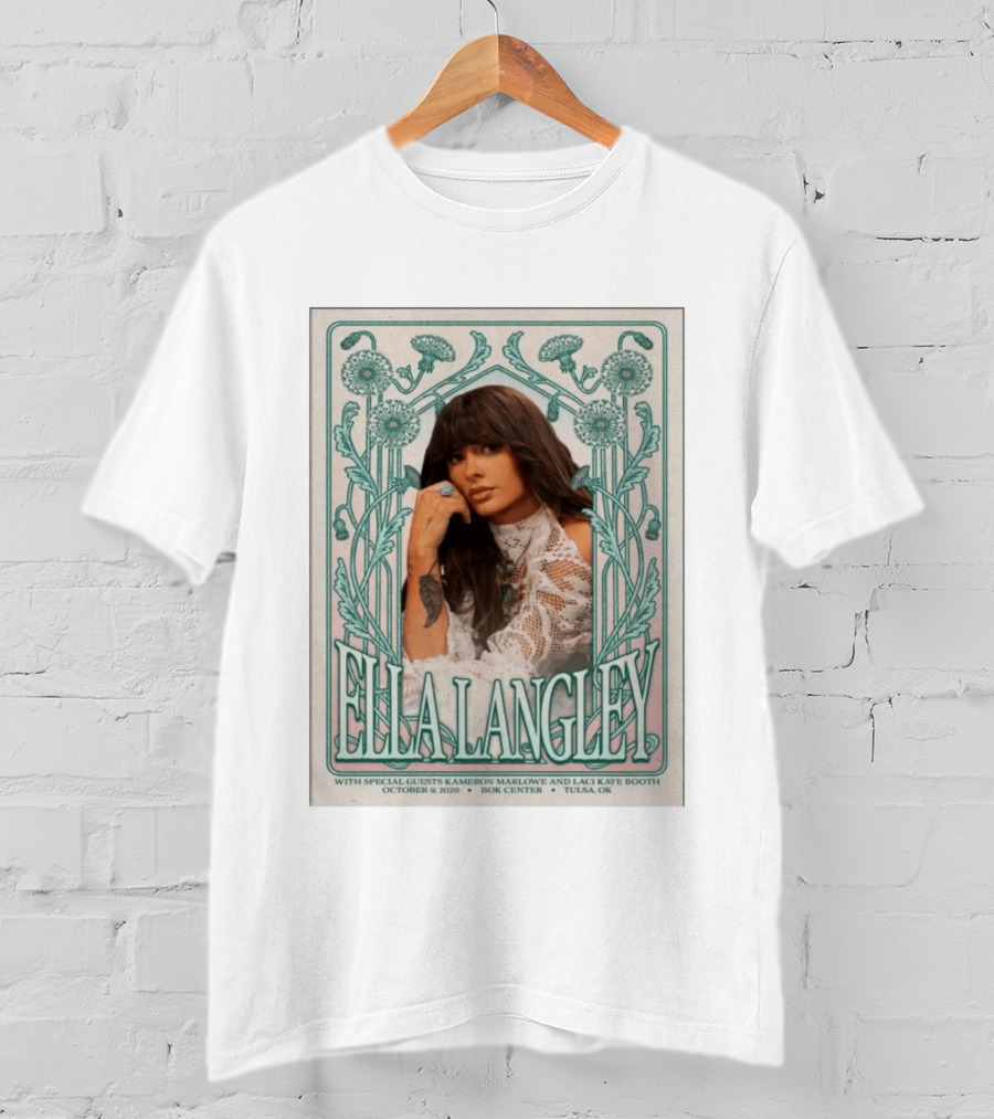 Ella Langley Live Tulsa OK October 9 2026 Bok Center Special Guests Kameron Marlowe Laci Kaye Booth T-Shirt