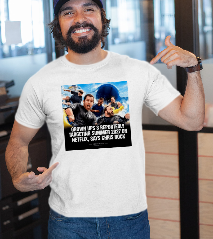 Grown Ups 3 Netflix Release Summer 2027 Chris Rock Announcement T-Shirt