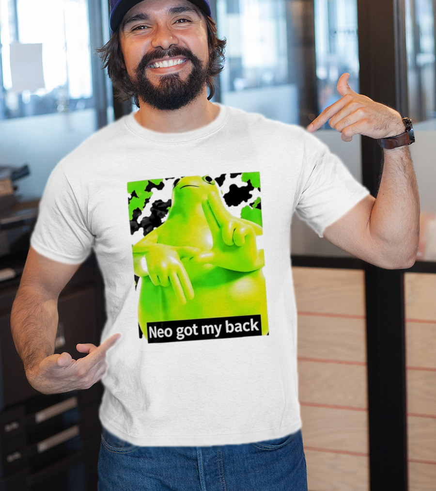 Neo Got My Back Green Frog Meme T-Shirt