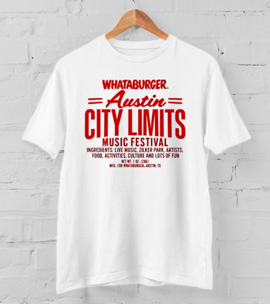 Whataburger Austin City Limits Music Festival Live Music Zilker Park Artists Activities Culture Fun T-Shirt
