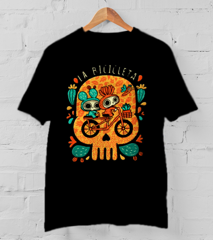 La Bicicleta Calavera Skeletons Day Of The Dead Sugar Skull T-Shirt