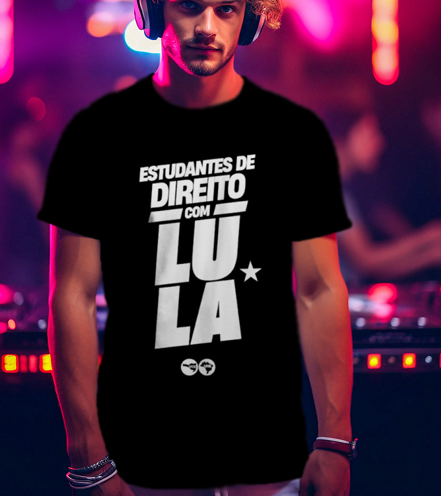 Estudantes De Direito Com Lula Brasil Política Estrela T-Shirt