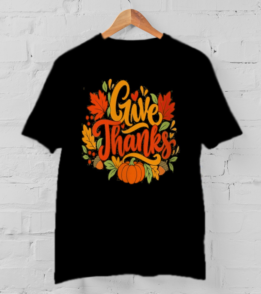 Give Thanks Thanksgiving Fall Leaves Pumpkin 2026 T-Shirt