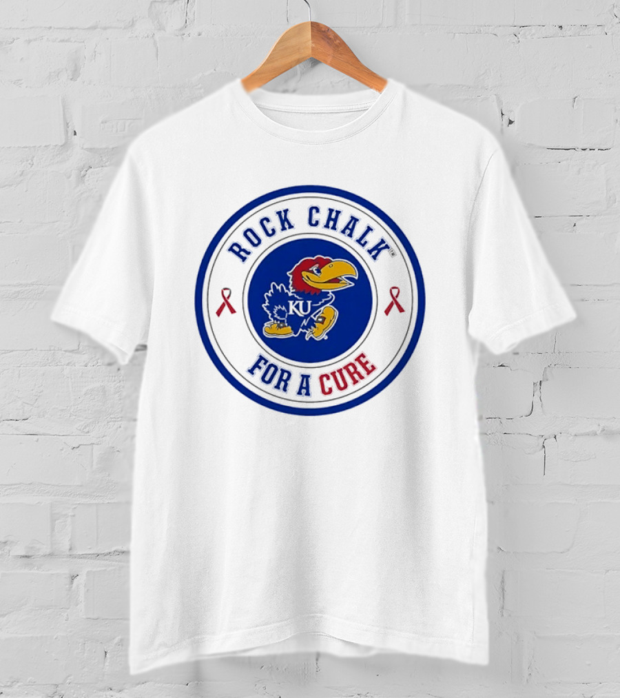 Rock Chalk KU Jayhawks For A Cure T-Shirt
