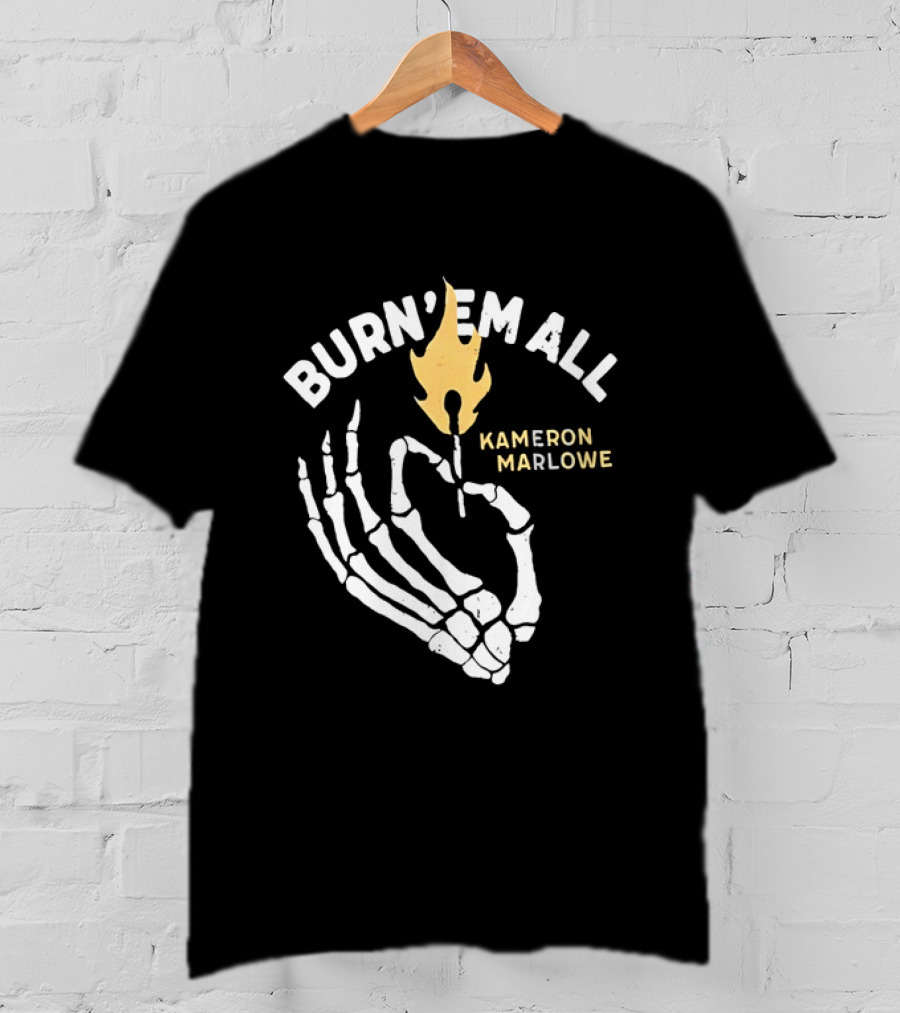 Burn 'Em All Kameron Marlowe Skeleton Flame T-Shirt