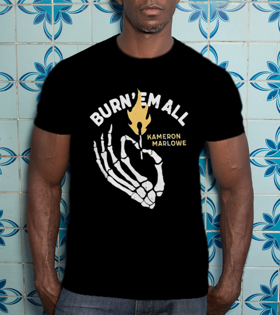 Burn 'Em All Kameron Marlowe Skeleton Flame T-Shirt