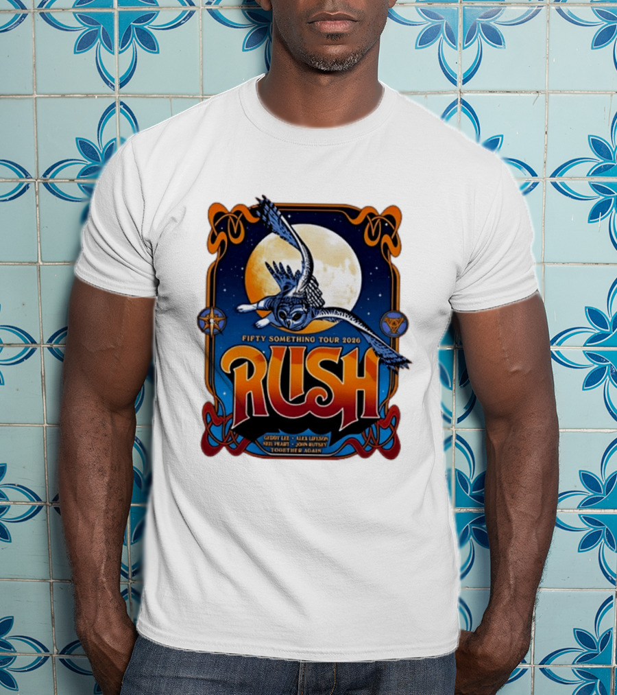 Rush Fifty Something Tour 2026 Geddy Lee Alex Lifeson Neil Peart John Rutsey Together Again Owl Moon T-Shirt