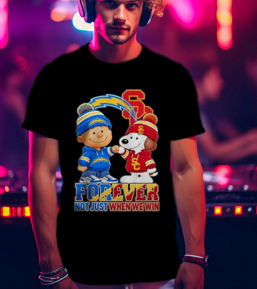 Charlie Brown Snoopy Los Angeles Chargers USC Trojans Forever Not Just When We Win T-Shirt