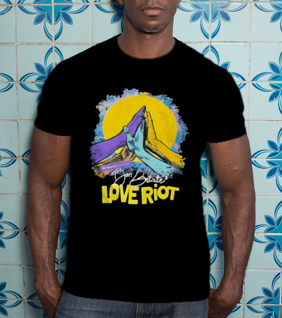 Jon Batiste He Gets Us Presents Love Riot Three Hands High Five Yellow Sun T-Shirt
