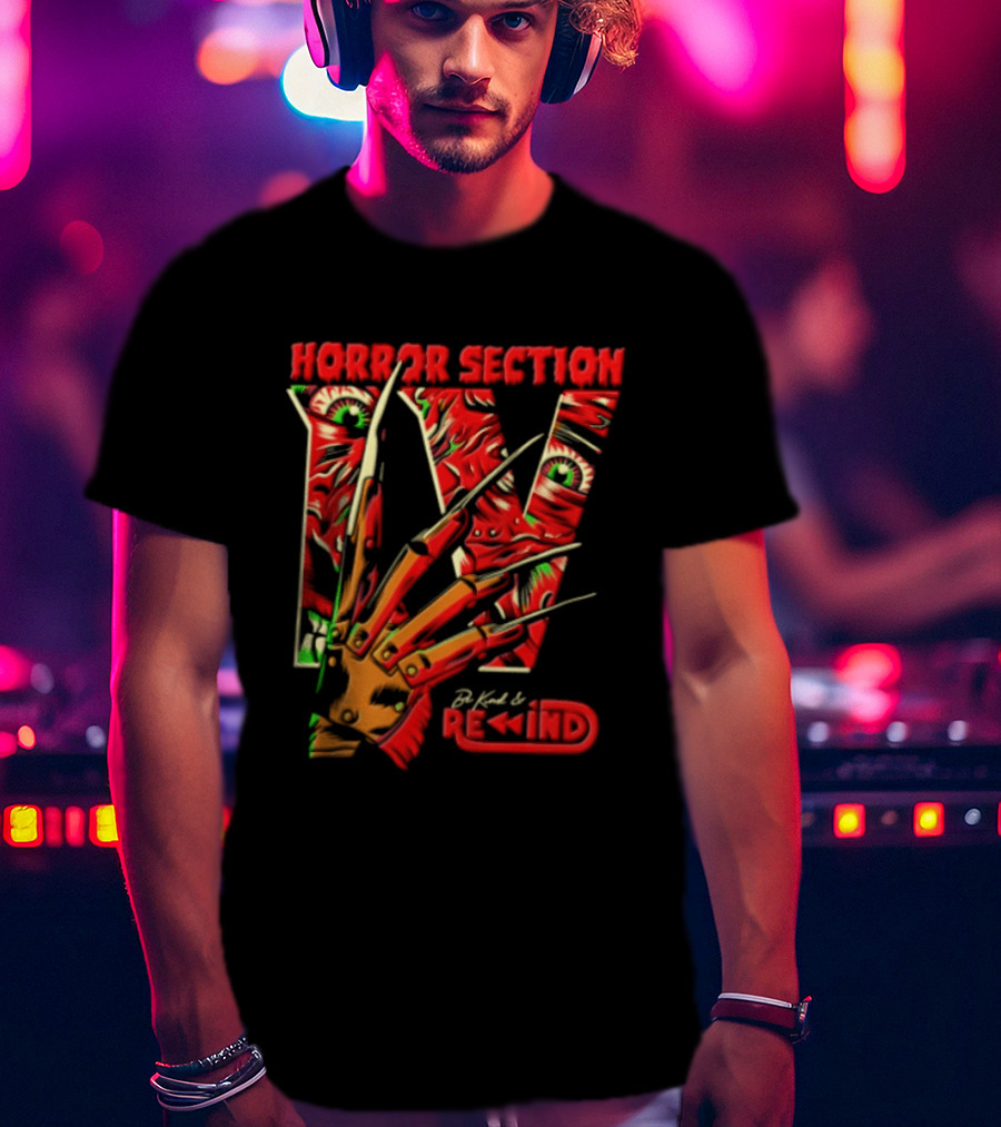 Horror Section IV Be Kind Rewind Freddy Krueger Claw Eyes T-Shirt