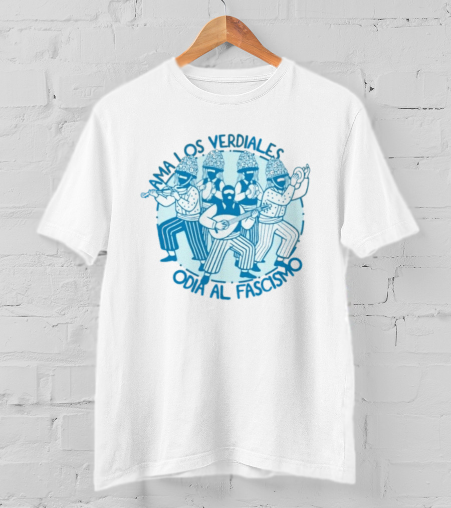 Ama Los Verdiales Odia Al Fascismo Musicians T-Shirt