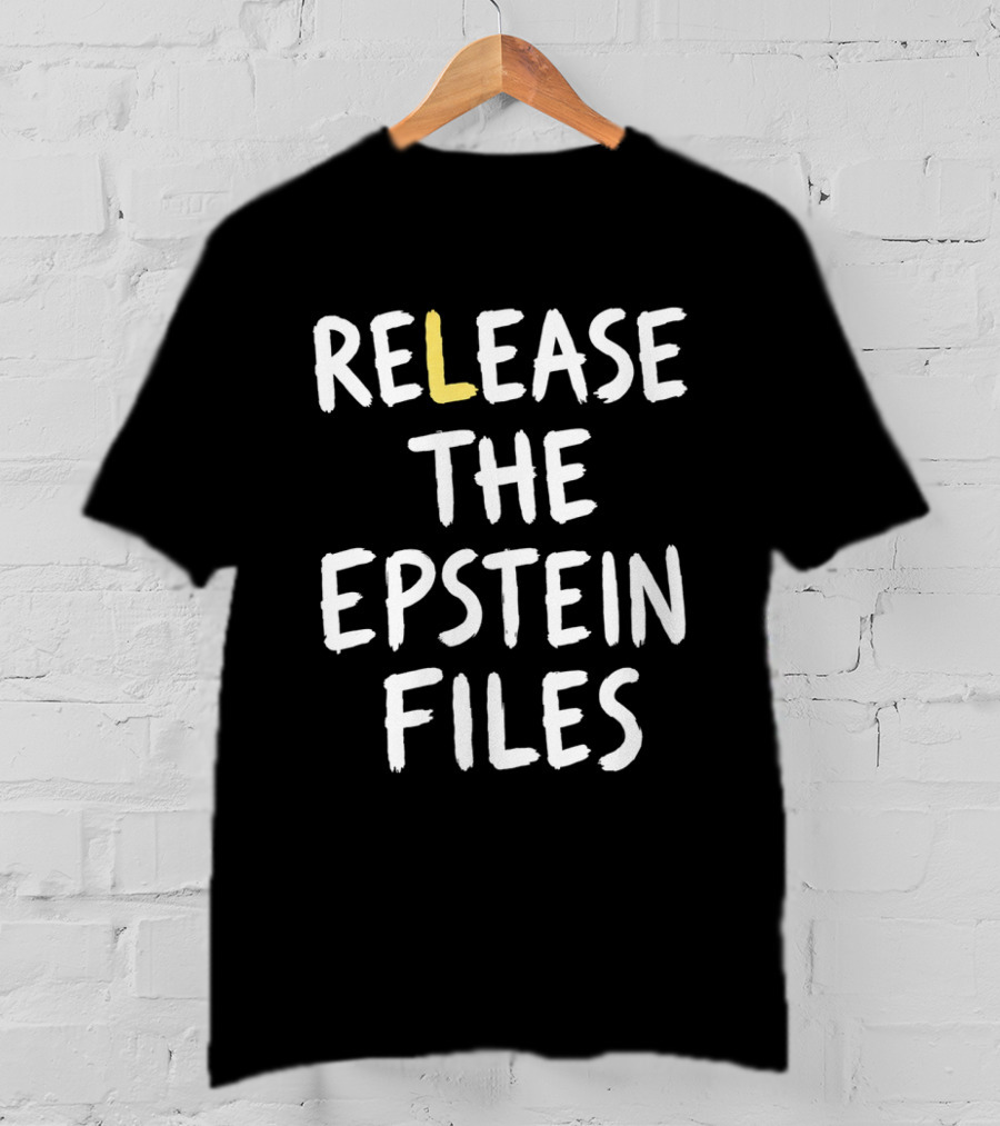 Release The Epstein Files T-Shirt