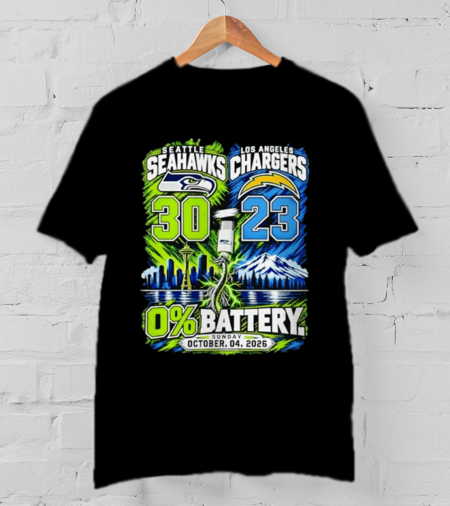Seattle Seahawks Vs Los Angeles Chargers 30 23 Game 0% Battery October 4 2026 T-Shirt