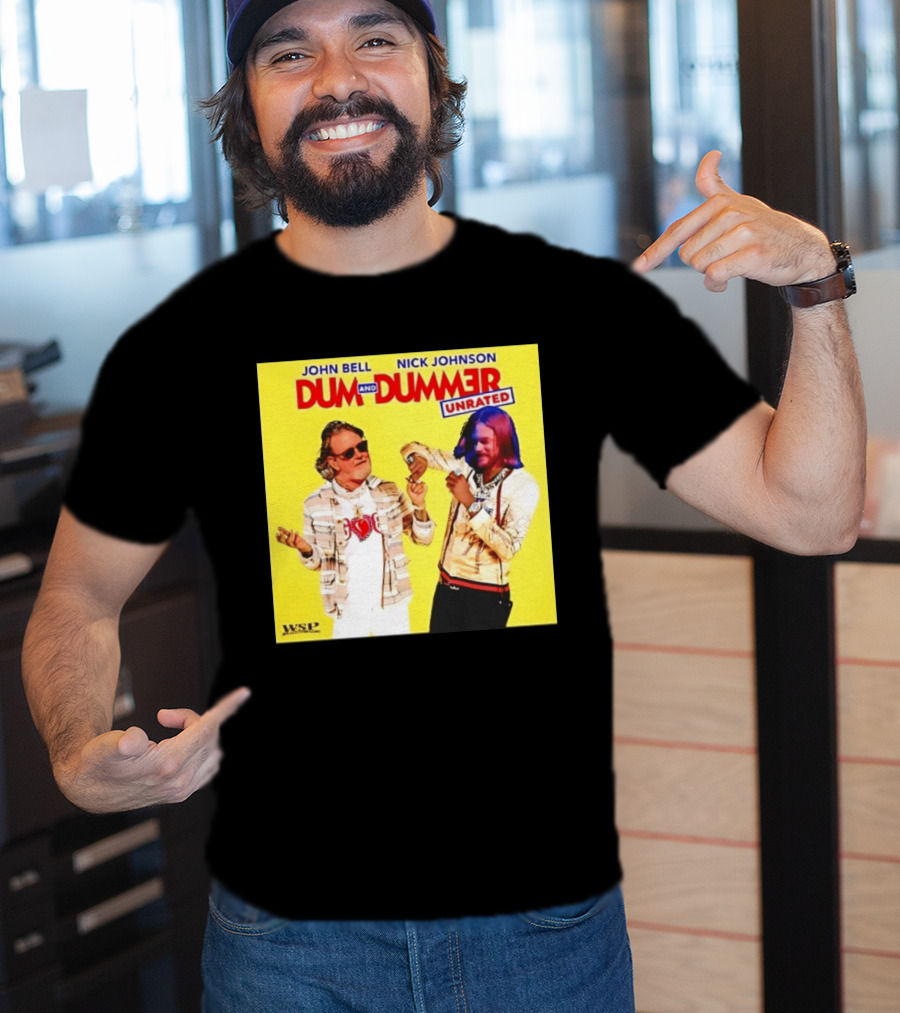John Bell Nick Johnson Dum And Dummer Unrated MLB WSP T-Shirt
