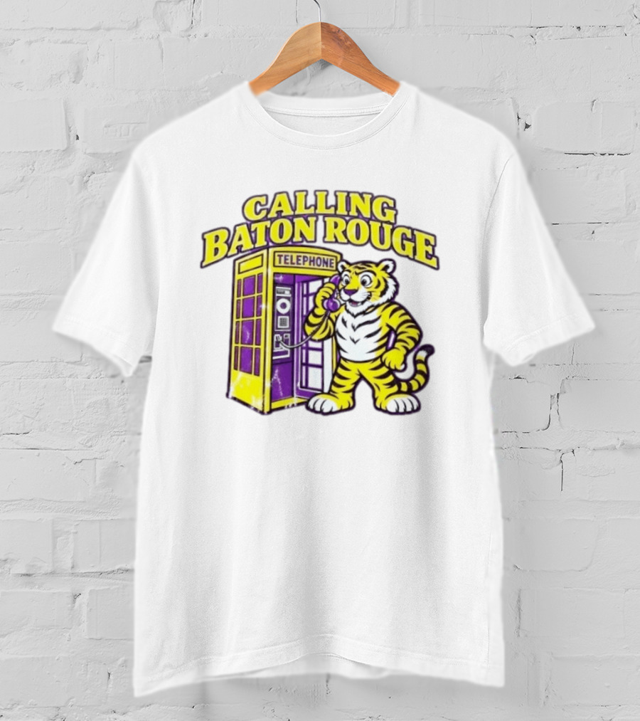 Calling Baton Rouge Telephone Tiger T-Shirt