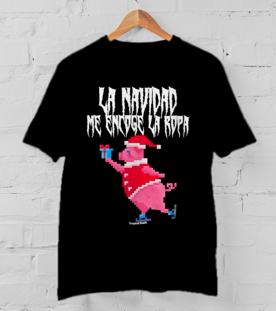 La Navidad Me Encoge La Ropa Tropical Death Pig Santa Holding T-Shirt