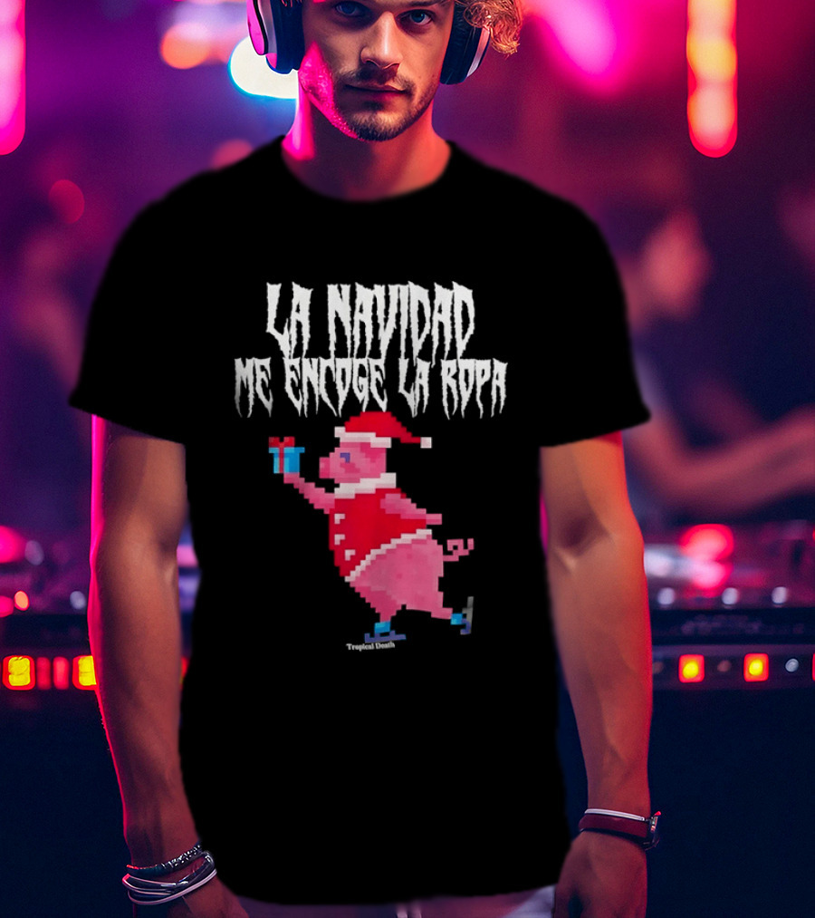 La Navidad Me Encoge La Ropa Tropical Death Pig Santa Holding T-Shirt