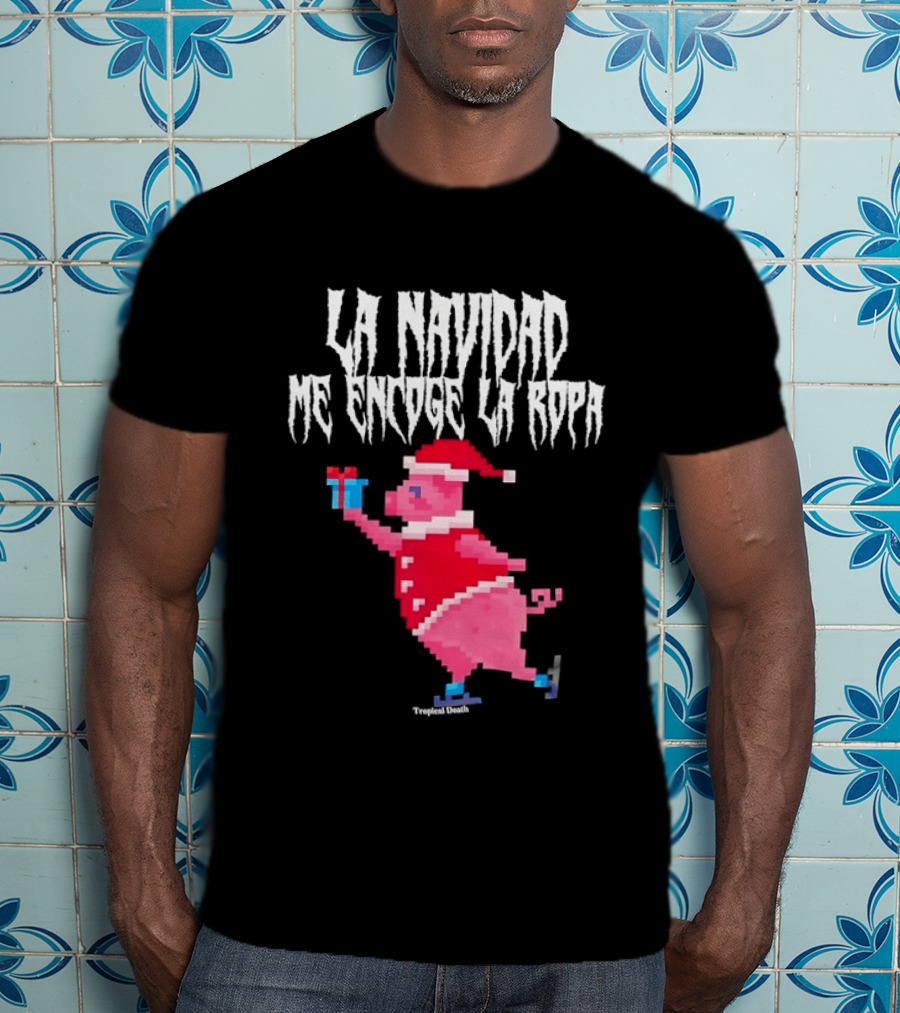 La Navidad Me Encoge La Ropa Tropical Death Pig Santa Holding T-Shirt