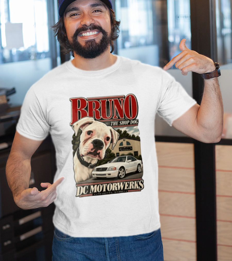 BRUNO THE SHOP DOG DC Motorwerks Alpharetta Georgia Boxer Dog White Car Building T-Shirt