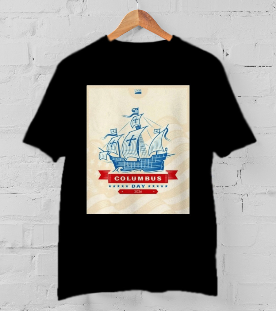 USDA Columbus Day 2026 Ship Celebration Stars And Stripes T-Shirt