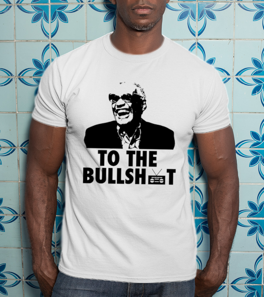 Ray Charles Wearing Sunglasses To The Bullshit TV T-Shirt