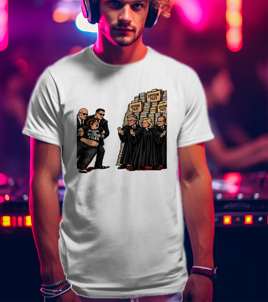 Release The Epstein Files Political Cartoon With Epstein Files Stacks And Judges T-Shirt