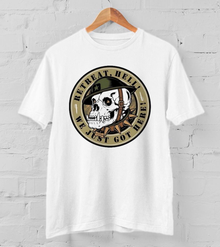 Retreat Hell We Just Got Here Teufelshunde Skull Military Helmet And Spikes T-Shirt