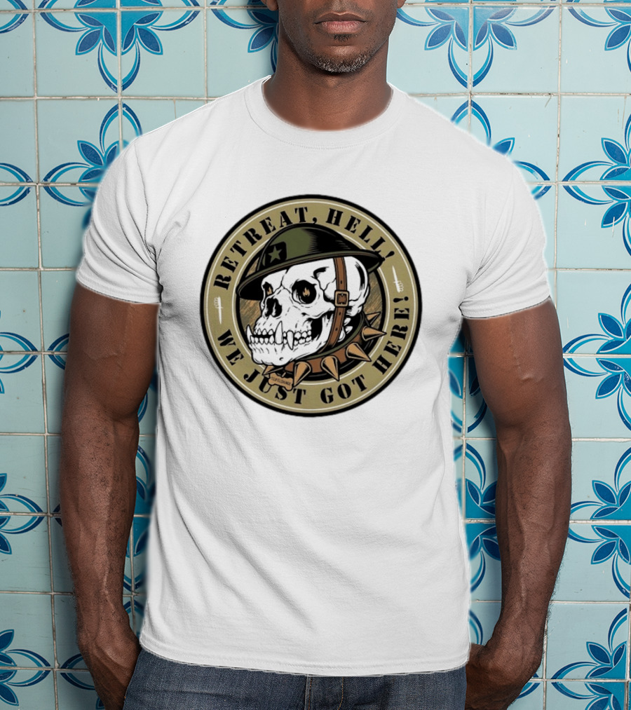 Retreat Hell We Just Got Here Teufelshunde Skull Military Helmet And Spikes T-Shirt