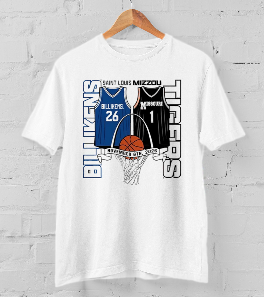 Saint Louis Billikens Vs Missouri Tigers Basketball November 6th 2026 T-Shirt