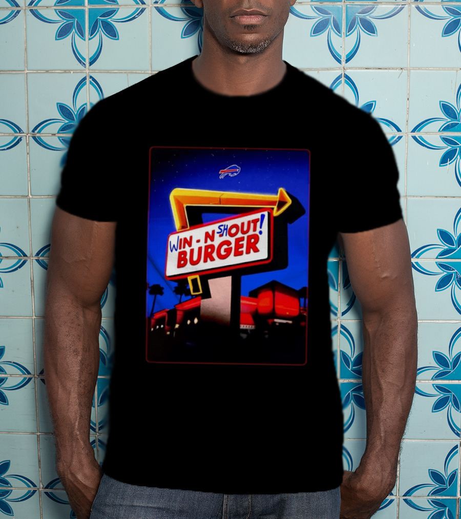 Buffalo Bills Win N Shout Burger Victory T-Shirt