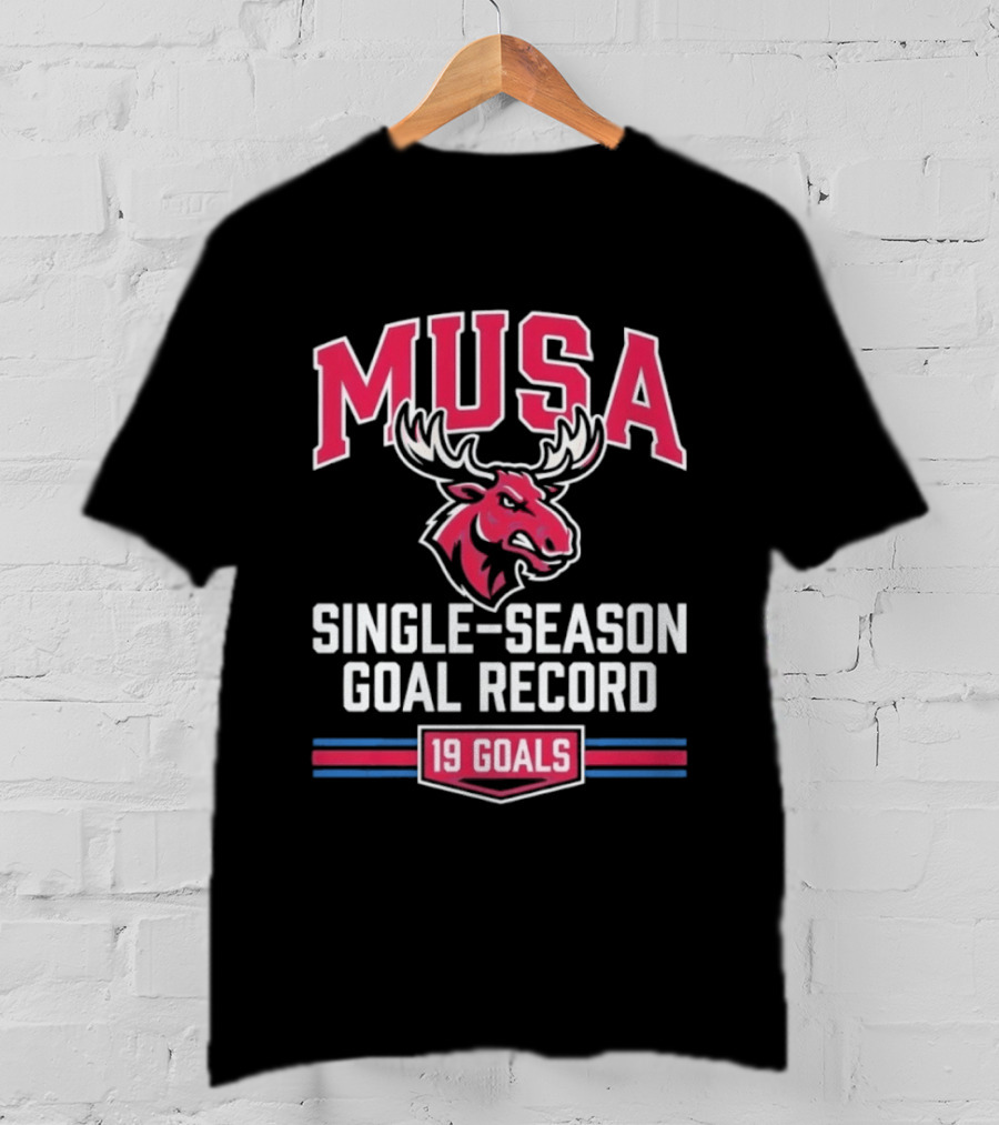 MUSA Single Season Goal Record 19 Goals Moose T-Shirt