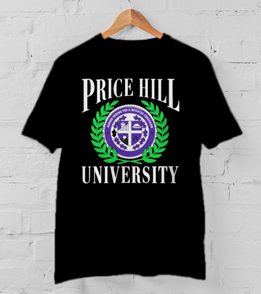 Price Hill University Higher Ground For A Brighter Tomorrow Crest T-Shirt