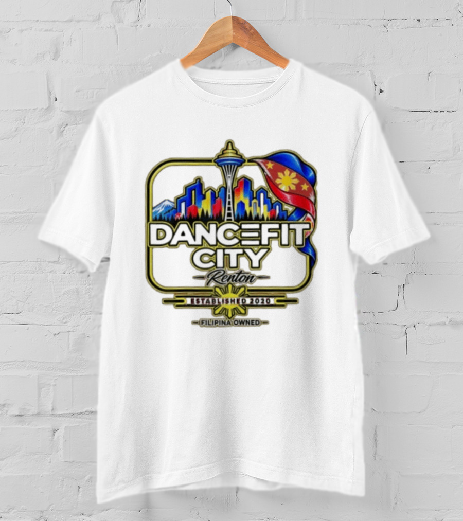 DanceFit City Renton Established 2020 Filipina Owned Seattle Skyline Philippine Flag T-Shirt