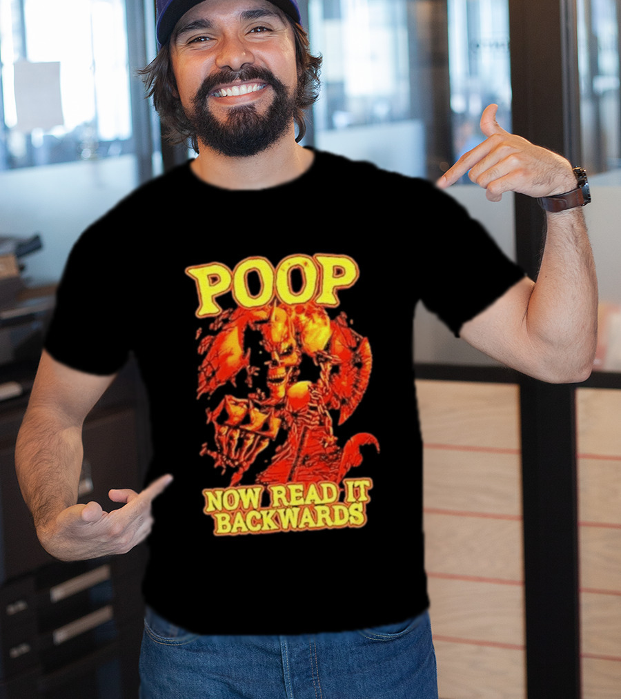 Skeleton Poop Now Read It Backwards Halloween Humor T-Shirt