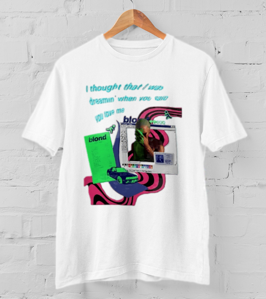 Frank Ocean Blond I Thought That I Was Dreamin Graphic With Green Flyer And Car T-Shirt