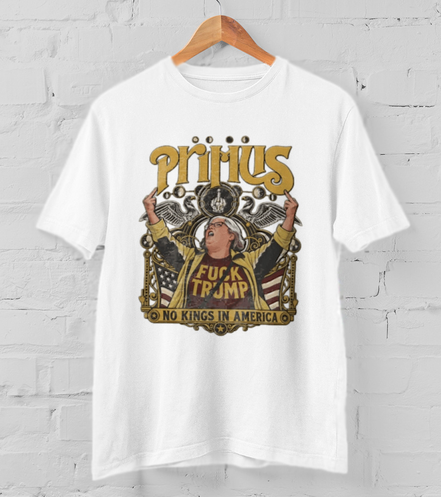 Primus No Kings In America Middle Finger Aunt Sue T-Shirt