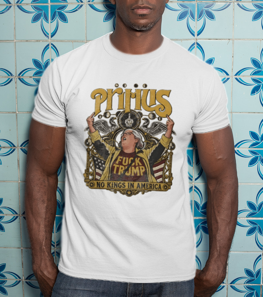 Primus No Kings In America Middle Finger Aunt Sue T-Shirt