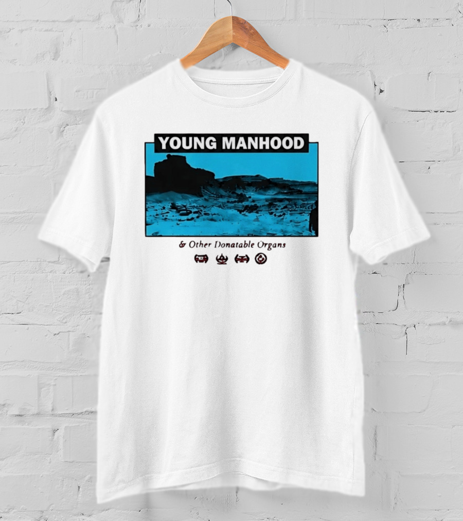 Young Manhood & Other Donatable Organs Alternative T-Shirt