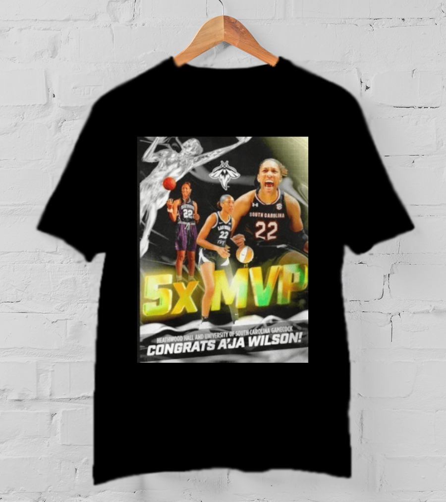 Heathwood Hall University Of South Carolina Gamecock 5x MVP Congrats A'ja Wilson T-Shirt