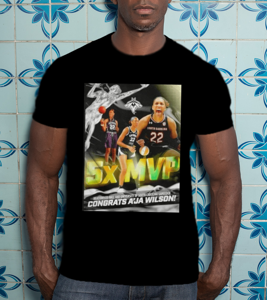 Heathwood Hall University Of South Carolina Gamecock 5x MVP Congrats A'ja Wilson T-Shirt