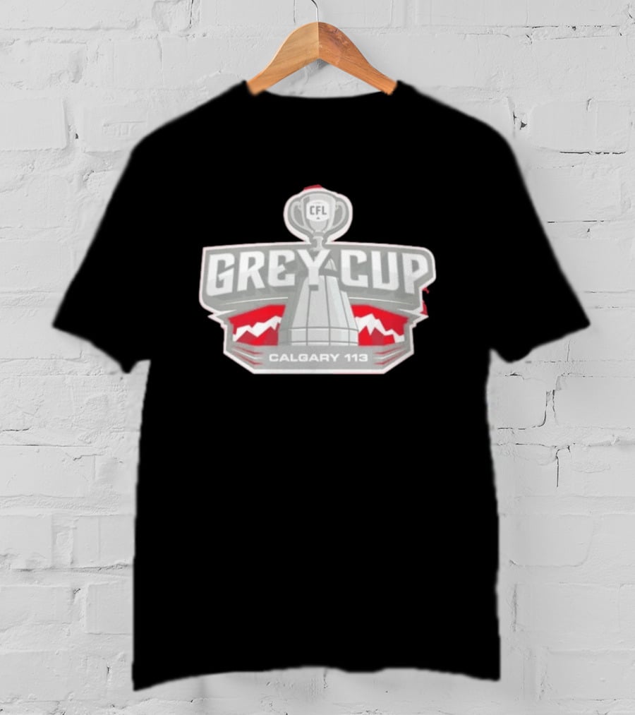 CFL Grey Cup Calgary 113 Canadian Football League Championship T-Shirt