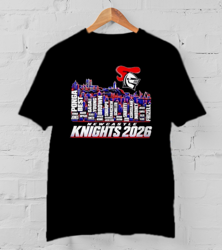Newcastle Knights 2026 NRL Roster Skyline With Ponga, Best, Frizell, Gagai, Young, Brown T-Shirt