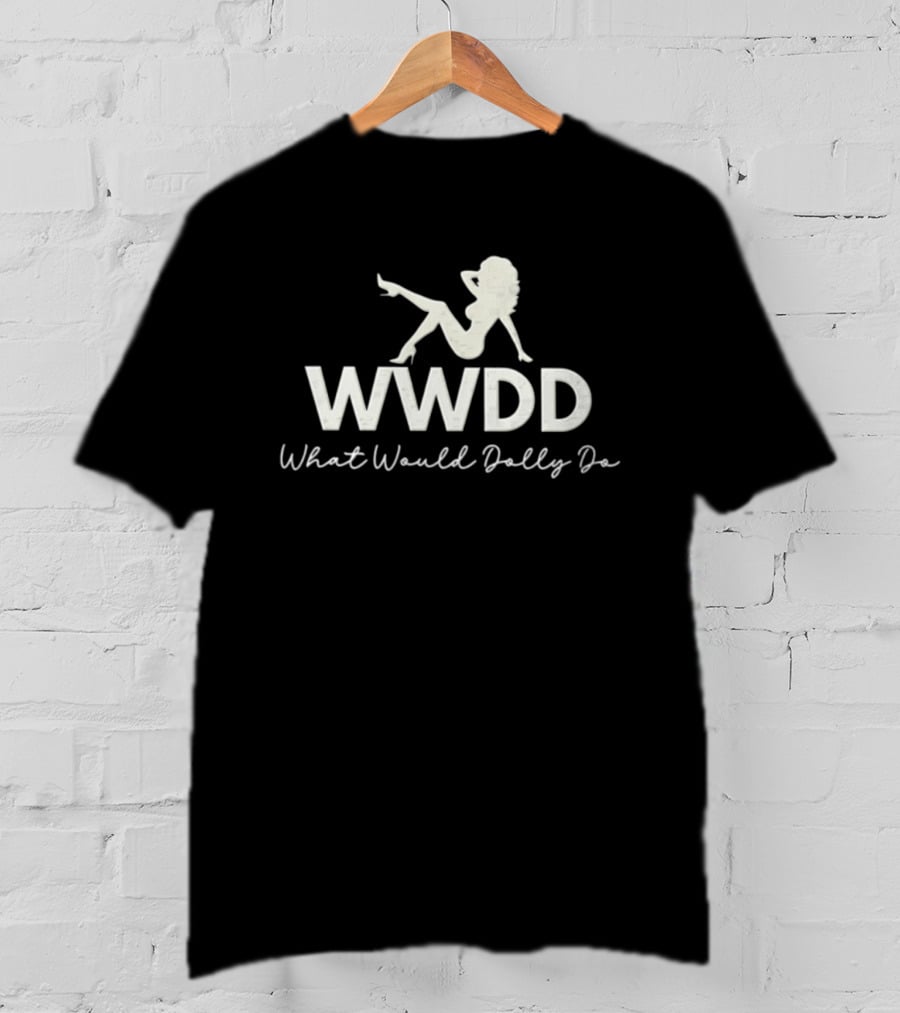 WWDD What Would Dolly Do Retro Pin Up T-Shirt